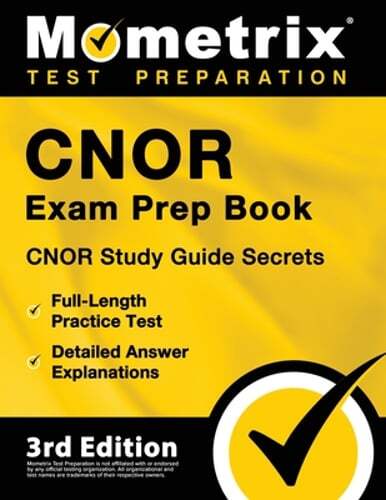 Cnor Exam Prep Book - Cnor Study Guide Secrets, Full-Length Practice Test,: New