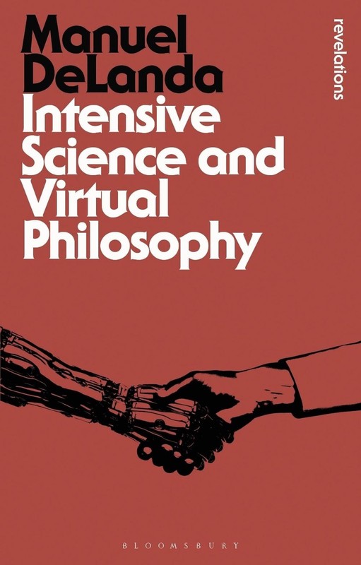 Intensive Science and Virtual Philosophy by Manuel DeLanda (English) Paperback B