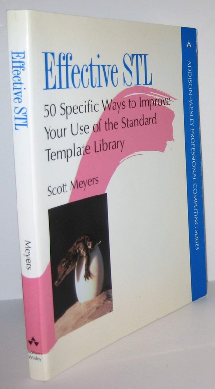 Effective STL: 50 Specific Ways to Improve Your Use of the Standard Template…