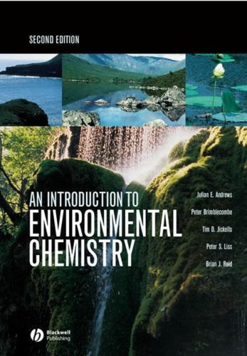 Introduction to Environmental Chemistry, Paperback by Andrews, J. E.; Brimble…