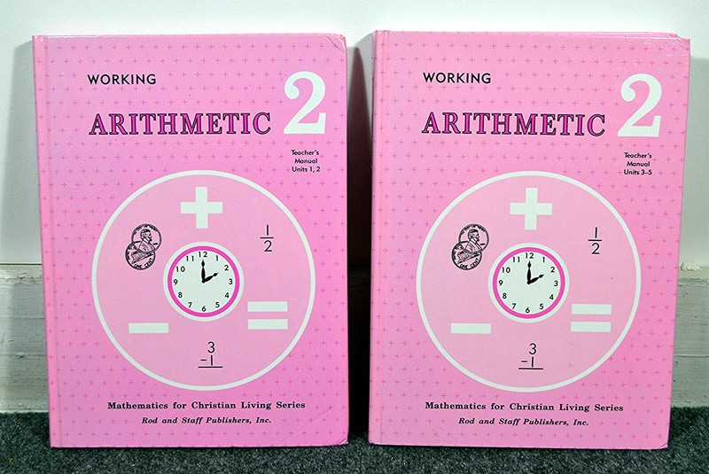 Working Arithmetic 2 - Teacher's Manuals - Units 1-5 in two books