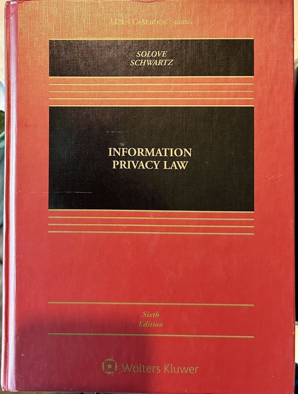 Information Privacy Law – Hardcover – Daniel J. Schwartz