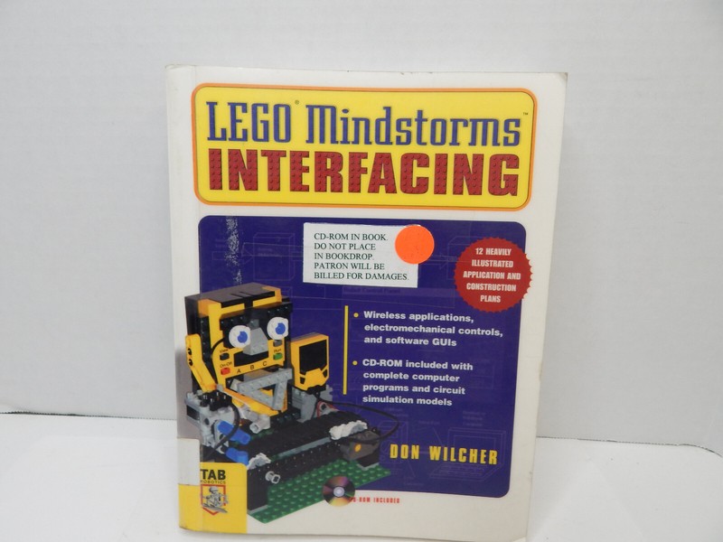 Lego Mindstorms Interfacing [With CDROM] by Wilcher, Don NICE!!!