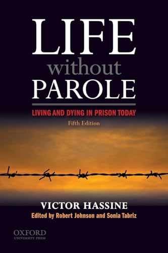 Life Without Parole: Living – Paperback, by Hassine Victor; Johnson – Very Good