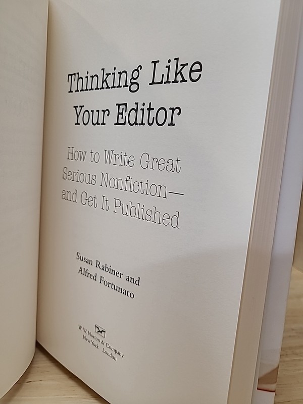Thinking Like Your Editor How To Write Great Serious Nonfiction gallery