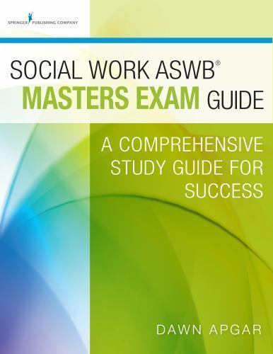 Social Work ASWB Masters Exam Guide : A Comprehensive Study Guide for Success…