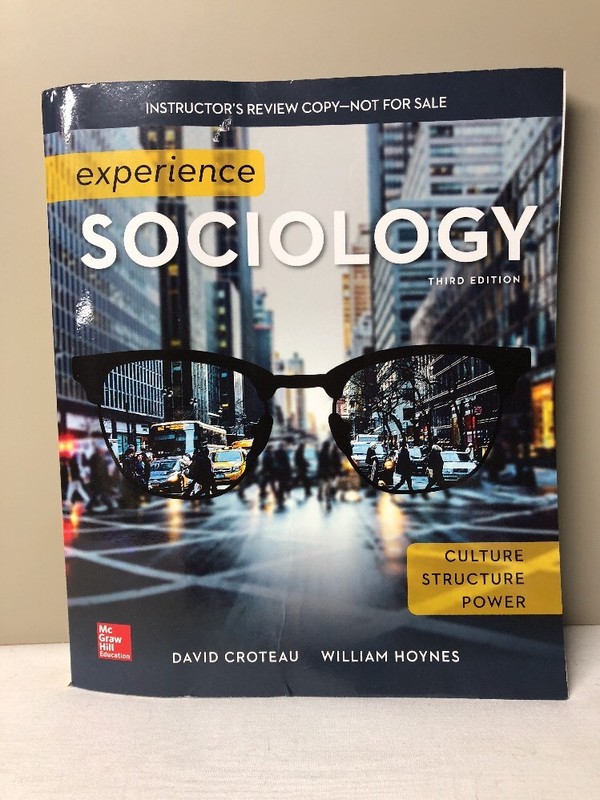 Experience Sociology Third Edition Instructor’s Review Copy