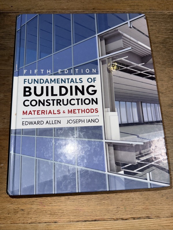 Fundamentals of Building Construction: Materials and Methods – VERY GOOD