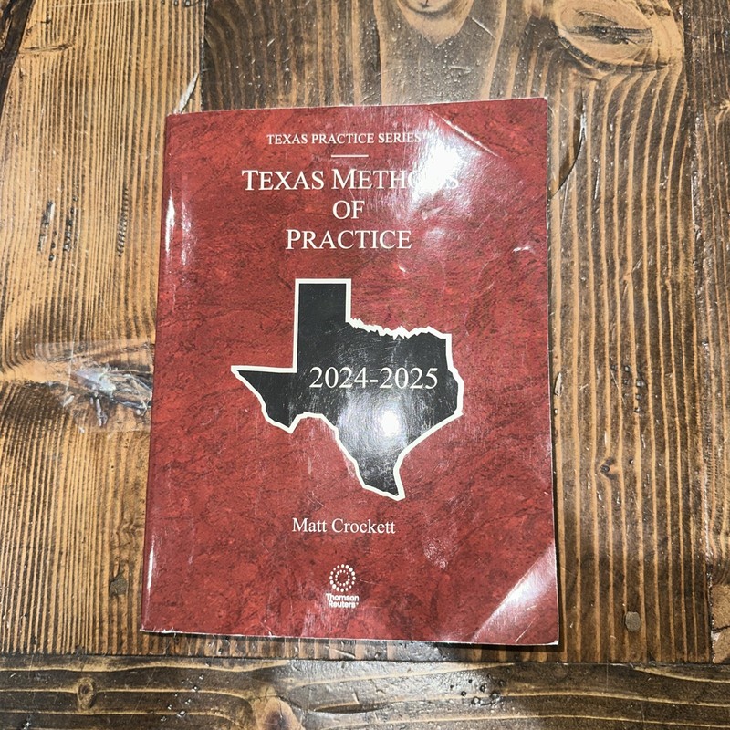 Texas Methods Of Practice 2024-2025 Vol. 12 Texas Practice Series Matt Crockett