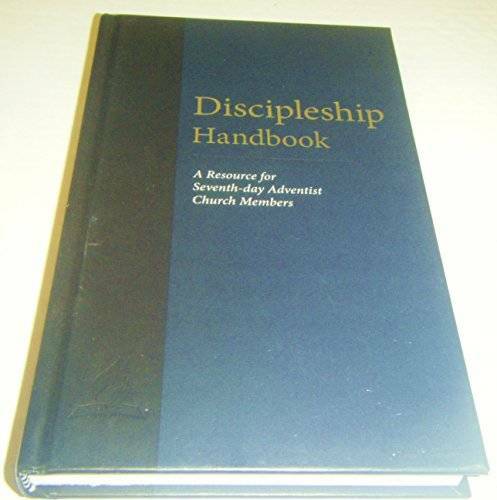 Discipleship Handbook: A Resource for Seventh-Day Adventist Church – GOOD