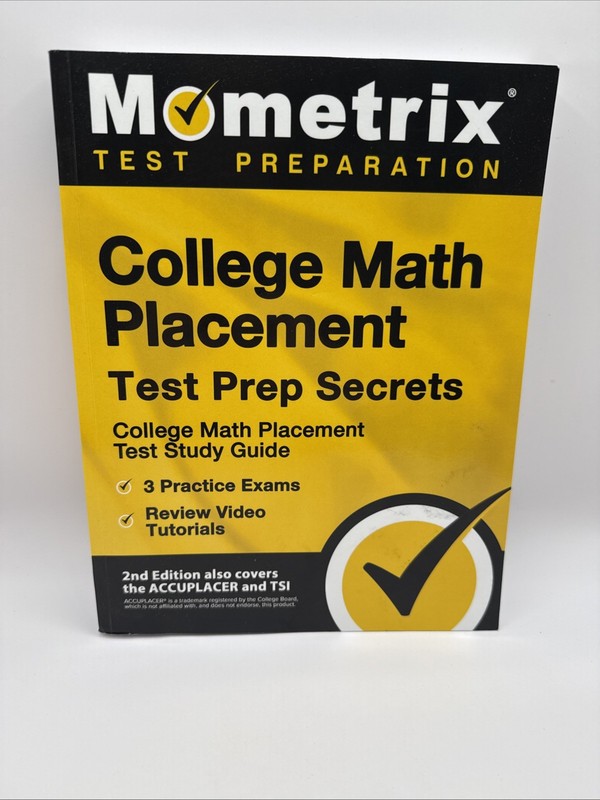 College Math Placement Prep Secrets: College Math Placement Test & Study Guide