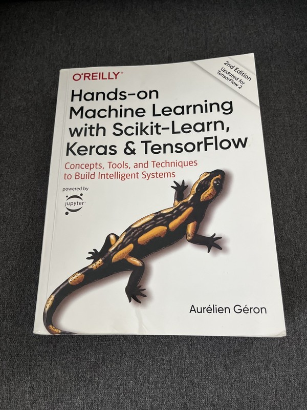 Hands-On Machine Learning with Scikit-Learn, Keras, and TensorFlow