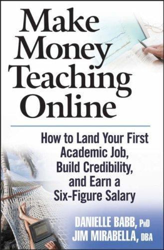 Make Money Teaching Online: How to Land Your Fir- 9780470100875, Babb, hardcover