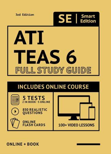Ati Teas 6 Full Study Guide in Color 3rd Edition 2021-2022: Includes Online Cour