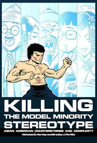 Killing the Model Minority – Paperback, by Hartlep Nicholas D.; – Very Good b