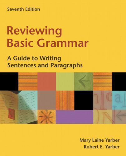 Reviewing Basic Grammar: A Guide to Writing Sentences and Paragraphs (book…