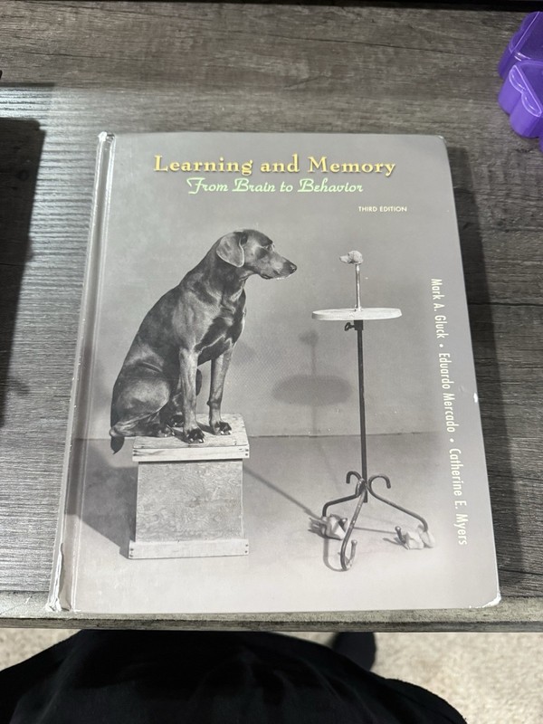 Learning and Memory by Catherine E. Myers, Mark A. Gluck and Eduardo Mercado…
