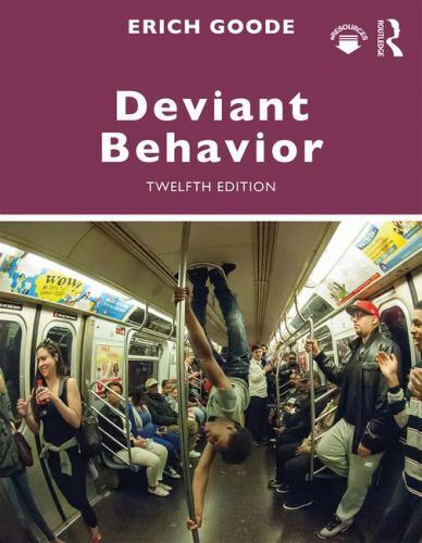 Deviant Behavior by Goode, Erich