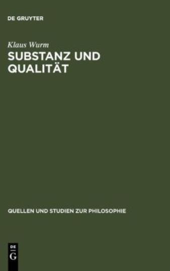 Substanz Und Qualit?T