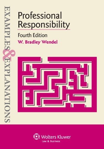 Professional Responsibility (Exampl…, Wendel, W. Brad
