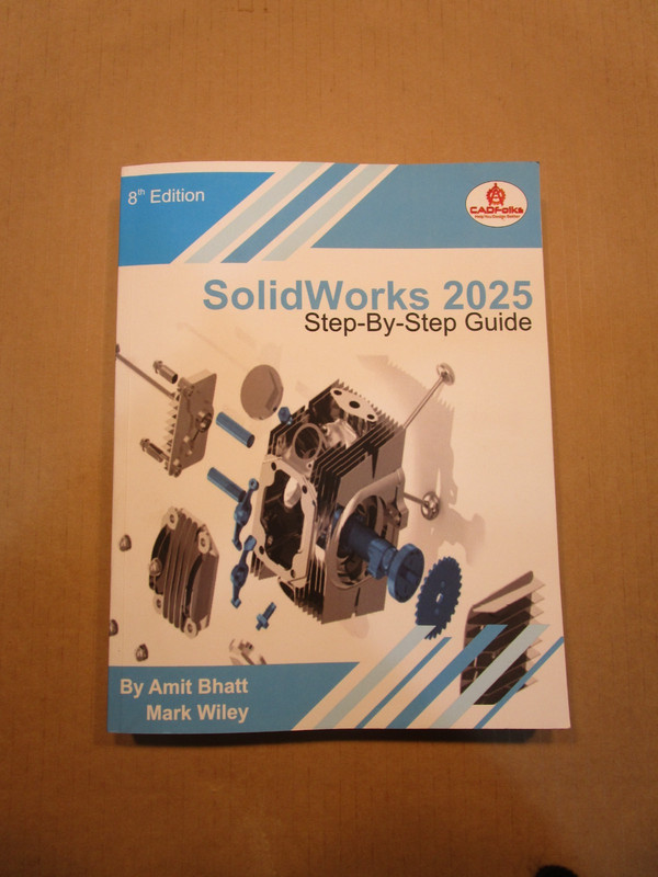 Solidworks 2025 Step-By-Step Guide 8th Edition