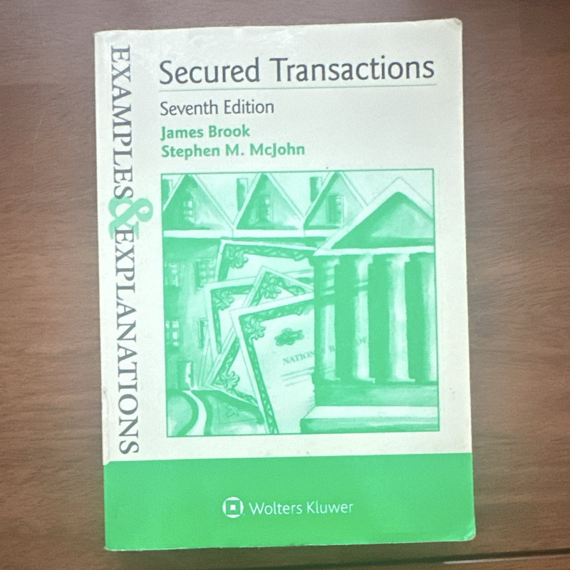 Wolters Kluwer Examples & Explanations Secured Transactions 7th Ed Brook