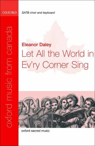 Let All the World in Ev’ry Corner Sing, Paperback by Daley, Eleanor (COP), Br…