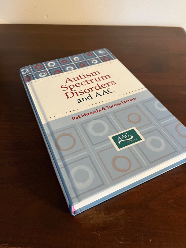 Autism Spectrum Disorders and AAC, 1st Edition (ISBN: 9781557669537)