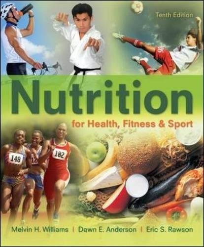 NUTRITION FOR HEALTH, FITNESS & SPORT By Melvin Williams & Dawn Anderson *Mint*
