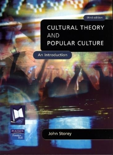 John Storey Cultural Theory and Popular Culture (Paperback) (UK IMPORT)