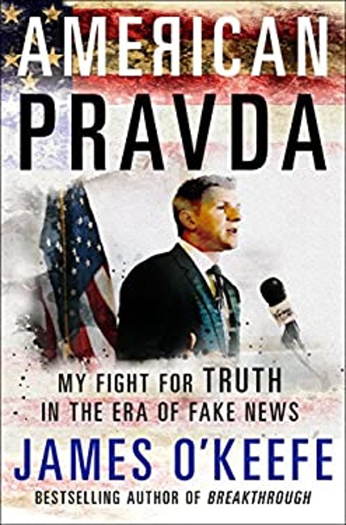 American Pravda : My Fight for Truth in the Era of Fake News Jame