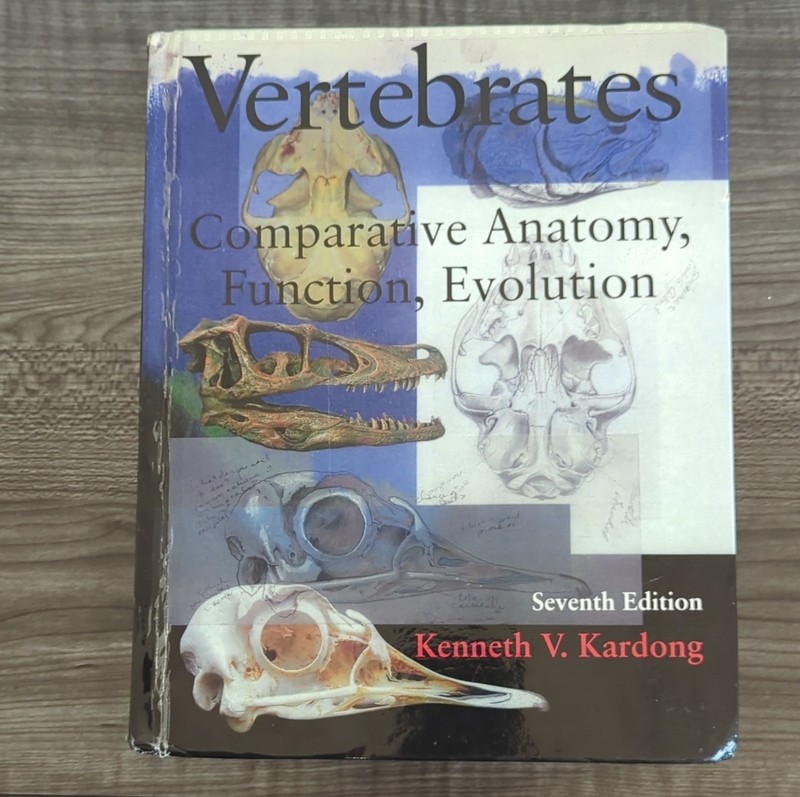 Vertebrates: Comparative Anatomy, Function, Evolution by Kenneth Kardong