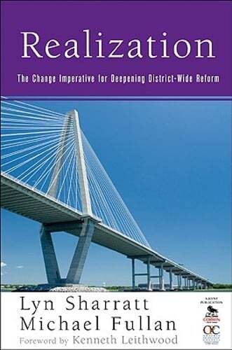 Realization: The Change Imperative for Deepening District-Wide Reform: Used