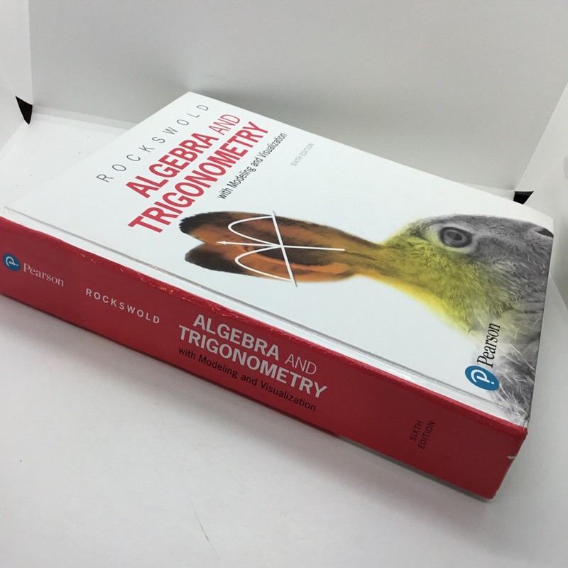 Algebra and Trigonometry with Modeling and Visualization by Rockswold-Hardcover gallery