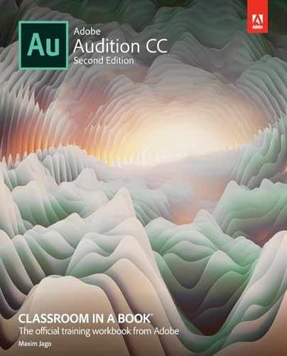 Adobe Audition CC Classroom – Paperback, by Adobe Creative Team; – Very Good d