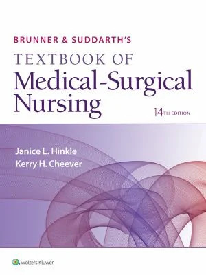 Brunner & Suddarth’s Textbook of Medical-Surgical Nursing (Brunner and Suddart..