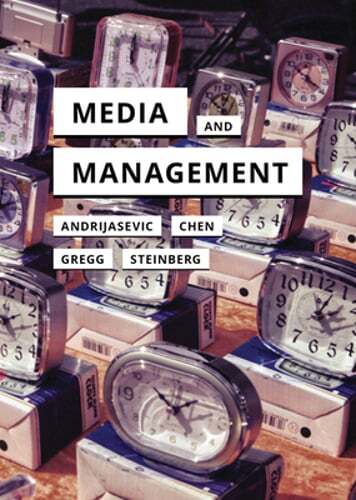 Media and Management by Rutvica Andrijasevic: New