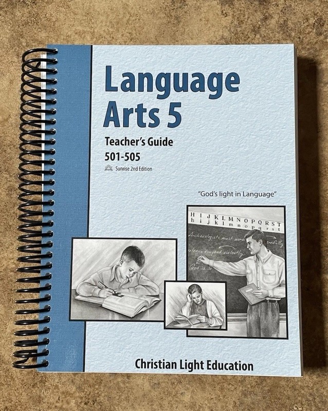 CLE Language Arts 5 Teacher’s Guide 501-505 Sunrise 2nd Edition