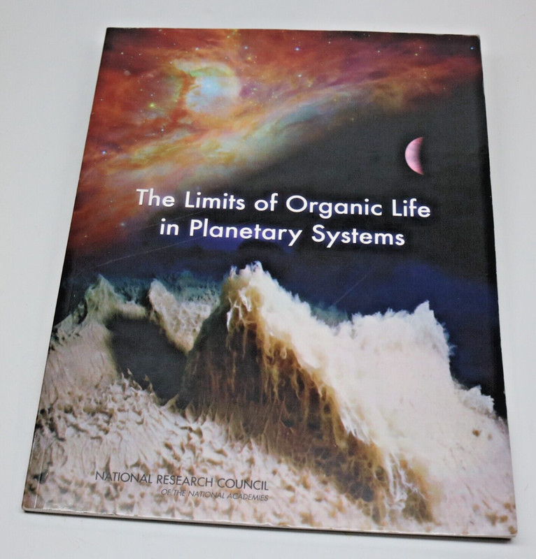 The Limits Of Organic Life In Planetary Systems NATIONAL ACADEMIES Research Coun