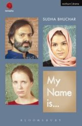 My Name Is…, Paperback by Bhuchar, Sudha; Osment, Philip (DRT), Like New Us…