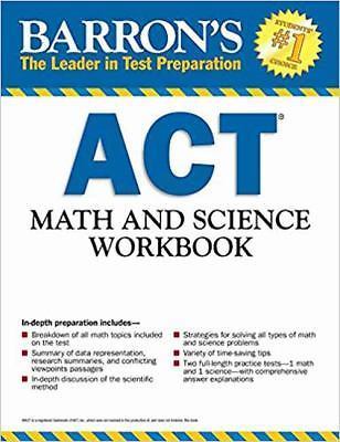 ACT Math and Science Workbook by Teukolsky, Roselyn