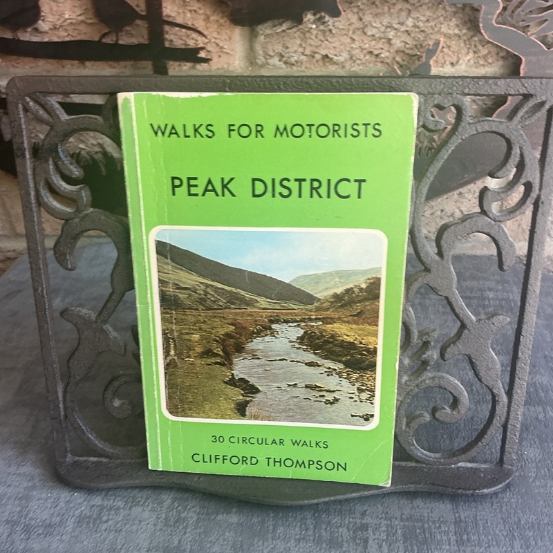 Walks For Motorists Peak District 30 Circular Clifford Thompson 1979 PB