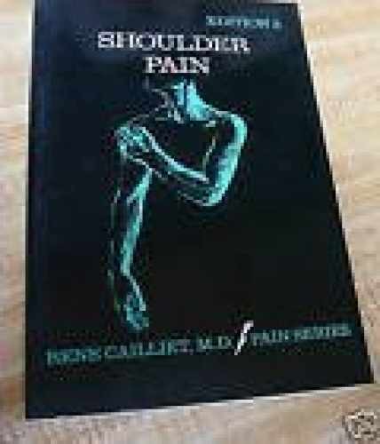 Shoulder pain – Paperback, by Cailliet Rene – Acceptable
