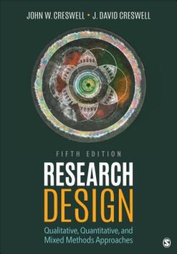 Research Design: Qualitative, Quantitative, and Mixed Metho – ACCEPTABLE