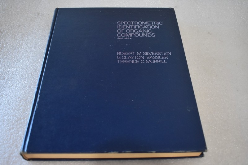 SPECTROMETRIC IDENTIFICATION OF ORGANIC COMPOUNDS 3RD EDITION ISBN 0-471-79177-6