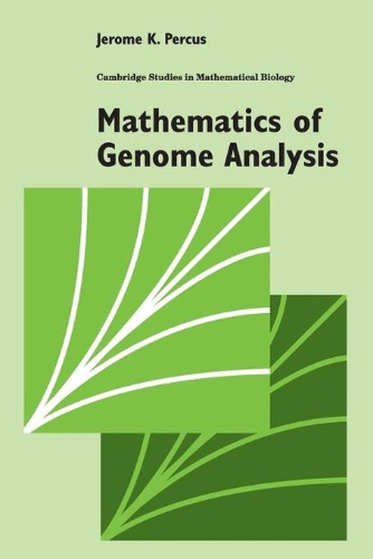 Mathematics of Genome Analysis by Jerome K. Percus (English) Paperback Book
