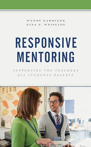Responsive Mentoring: Supporti – Paperback – GOOD