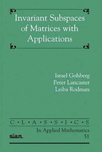 Invariant Subspaces of – Paperback, by Gohberg Israel; Lancaster – Very Good