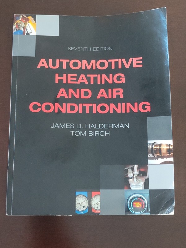Automotive Heating and Air Conditioning Halderman Birch 7th Edition 2015
