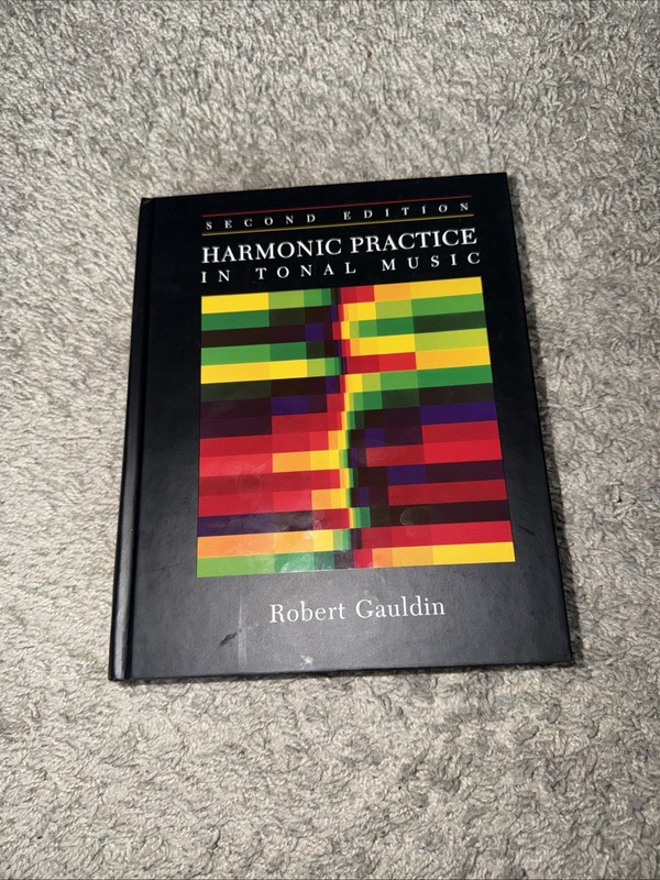 Harmonic Practice in Tonal Music by Robert Gauldin (2004, Hardcover)